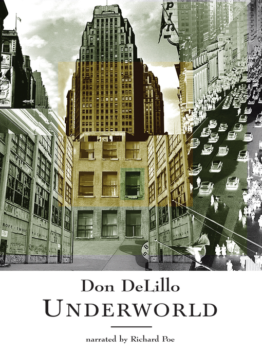 Title details for Underworld by Don DeLillo - Available